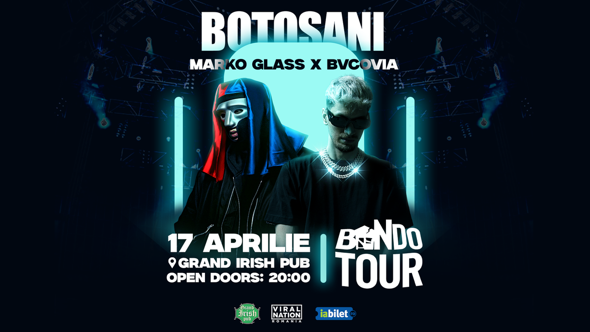 Botosani: BANDO TOUR – Marko Glass x Bvcovia