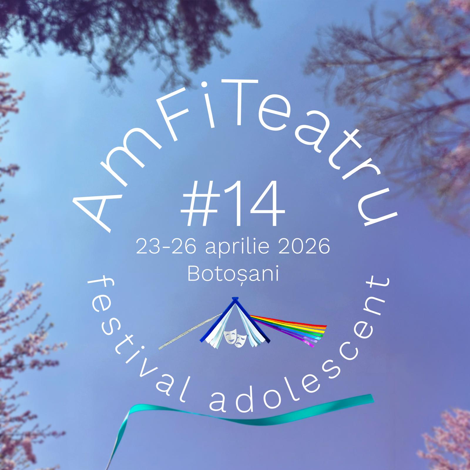 AmFiTeatru revine la Botoșani – adolescenții preiau scena!