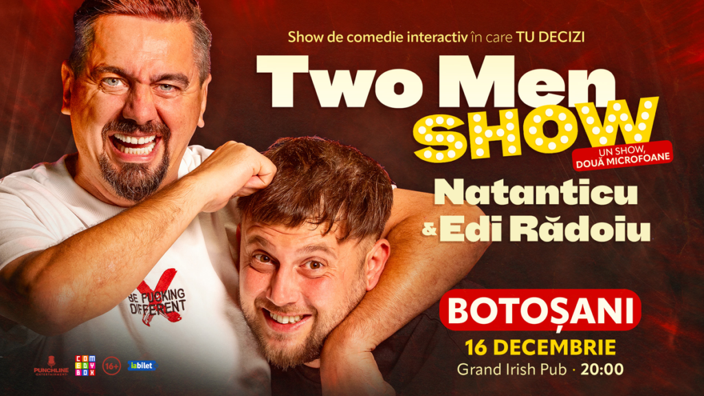Stand-up comedy cu Natanticu și Edi Rădoiu – Two Men Show