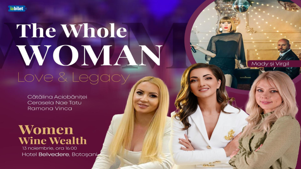 Women Wine Wealth – „Timp pentru noi!”